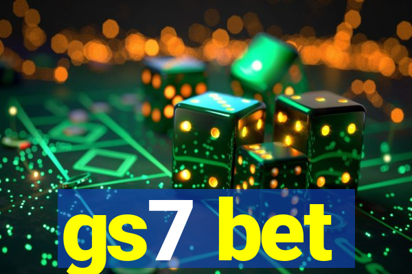 gs7 bet